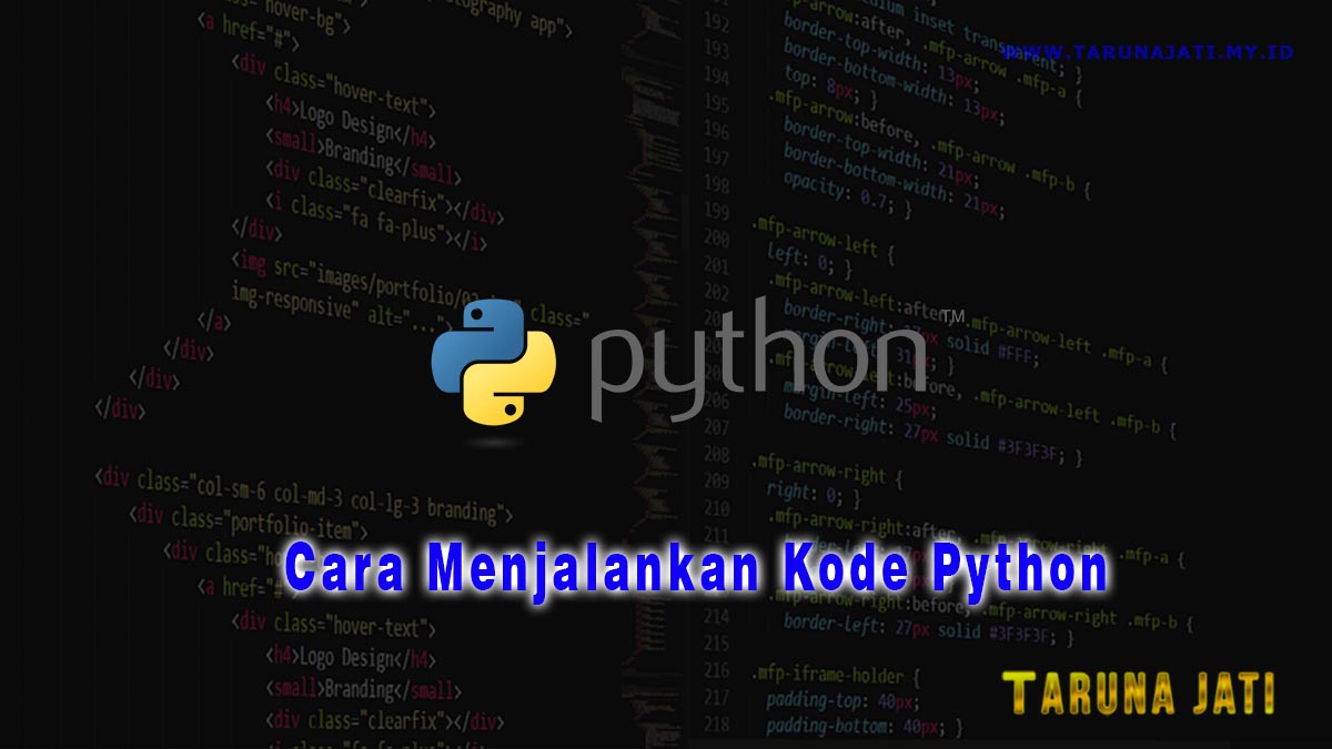 Cara Menjalankan Kode Python