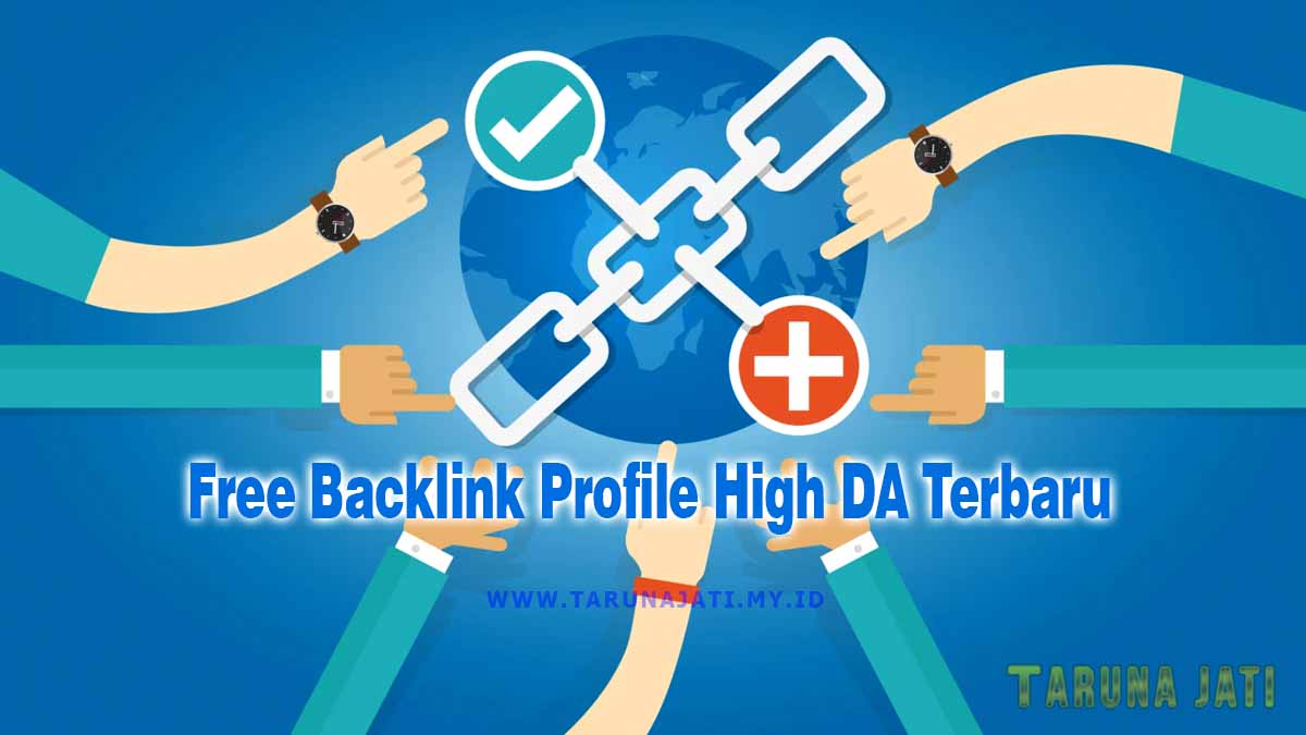 Free Backlink Profile High DA Terbaru