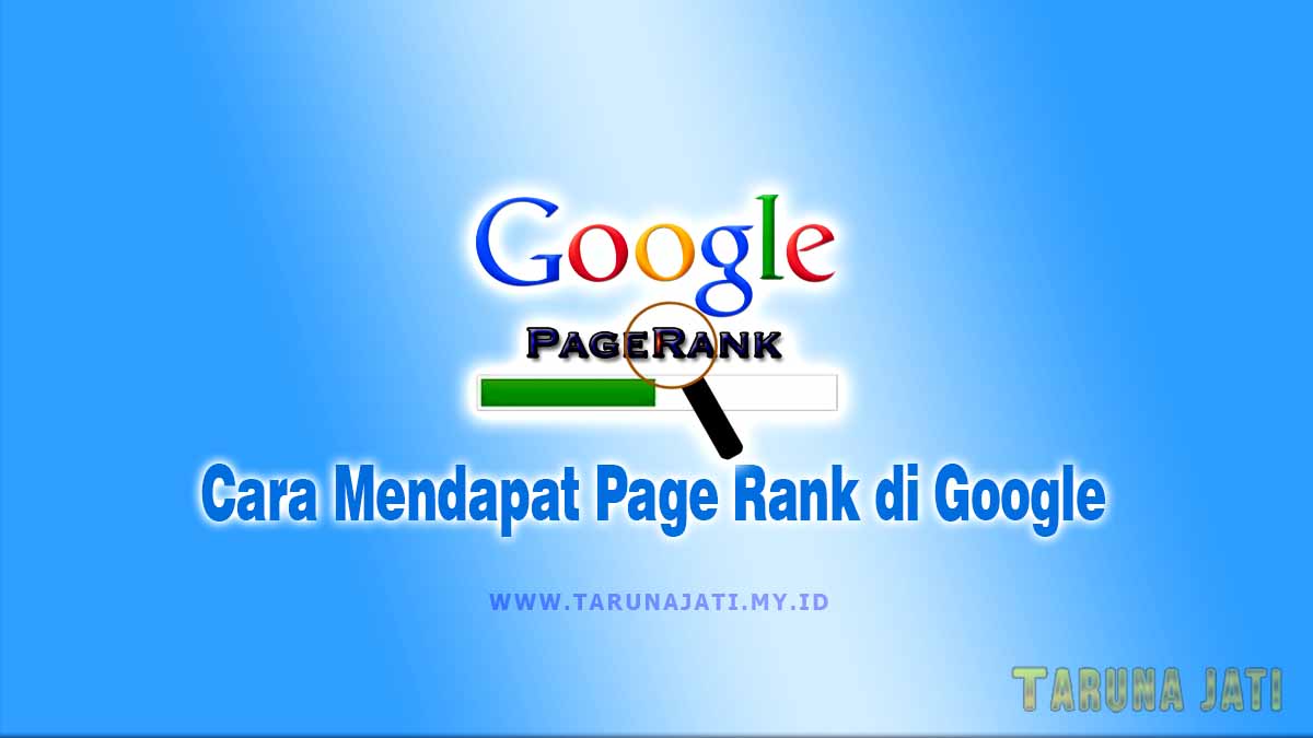 cara mendapatkan Page Rank di Google