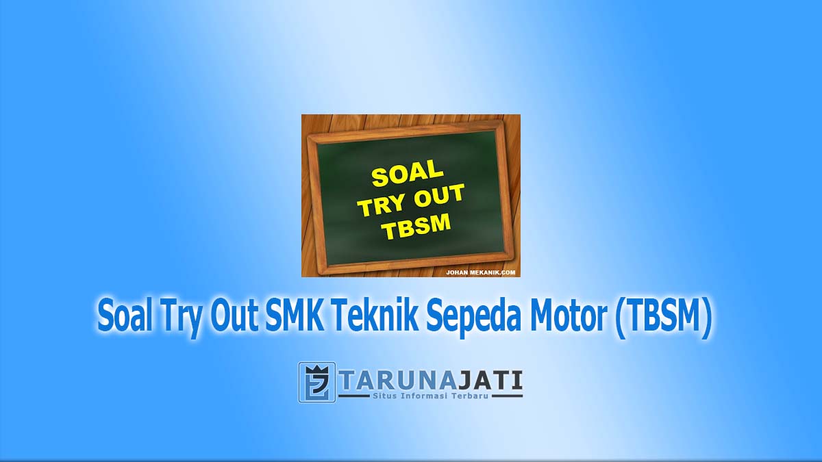 Soal try Out SMK TBSM Jawaban